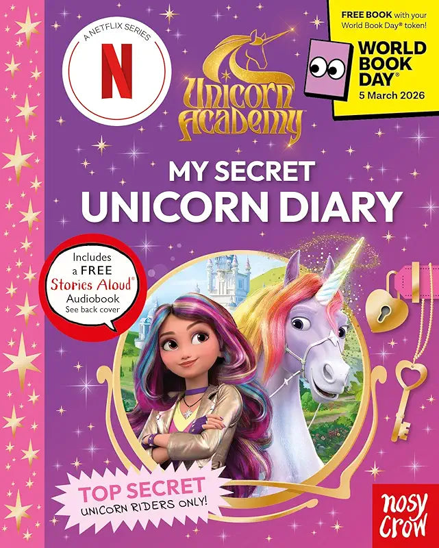 Unicorn Academy: My Secret Unicorn Diary: A World Book Day 2026