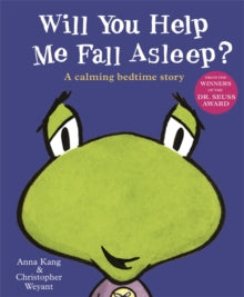 Will You Help Me Fall Asleep? by Anna Kang (Author)