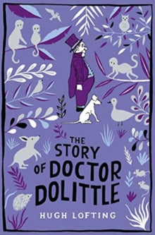 The Story of Doctor Dolittle by Hugh Lofting (Author)