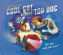 Cool Cat versus Top Dog  by Mike Yamada (Author)