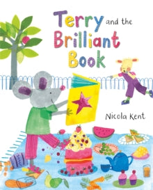 Terry and the Brilliant Book by Nicola Kent (Author)