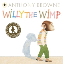 Willy the Wimp by Anthony Browne (Author)