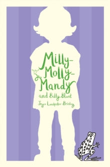 Milly-Molly-Mandy and Billy Blunt by Joyce Lankester Brisley (Author)