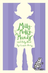 Milly-Molly-Mandy and Billy Blunt by Joyce Lankester Brisley (Author)