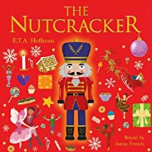 The Nutcracker by Jamie French (Author)