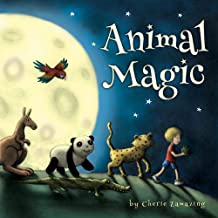 Animal Magic by Cherie Zamazing (Author)