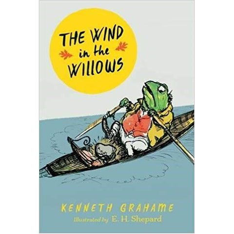 The Wind in the Willows by Kenneth Grahame (Author)