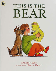 This Is the Bear by Sarah Hayes