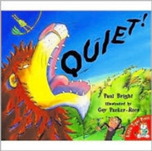 Quiet! by Paul Bright (Author)
