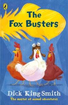 The Fox Busters by Dick King-Smith (Author)