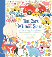 Ten Cars and a Million Stars : A Counting Storybook by Teresa Heapy (Author)