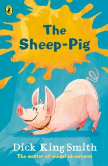 The Sheep-pig by Dick King-Smith (Author)