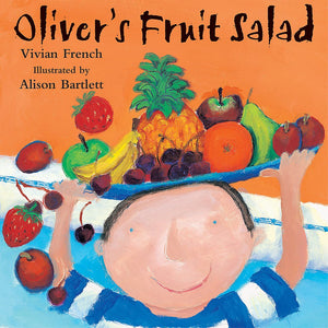 Oliver's Fruit Salad by Vivian French (Author)