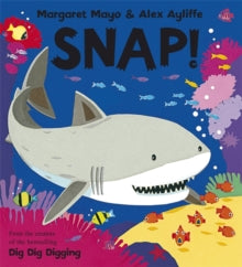 Snap! by Margaret Mayo (Author)