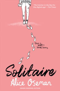 Solitaire by Alice Oseman (Author)