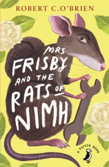 Mrs Frisby and the Rats of NIMH by Robert C. O'Brien (Author)