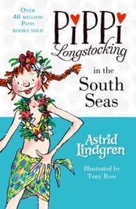 Pippi Longstocking in the South Seas by Astrid Lindgren (Author)