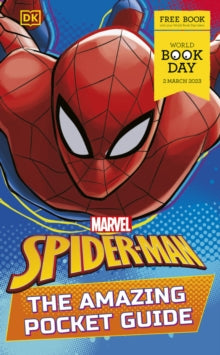 Marvel Spider-Man the Amazing Pocket Guide (World Book Day 2023) by Catherine Saunders