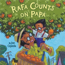 Rafa Counts on Papa (hardback) by Joe Cepeda