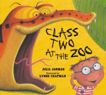 Class Two at the Zoo by Julia Jarman