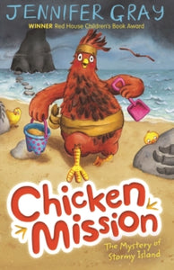 Chicken Mission: The Mystery of Stormy Island by Jennifer Gray (Author)