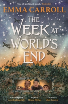 The Week at World's End by Emma Carroll