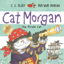 Cat Morgan by T.S. Eliot (Author)