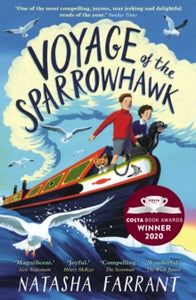Voyage of the Sparrowhawk : Winner of the Costa Children's Book Award 2020 by Natasha Farrant