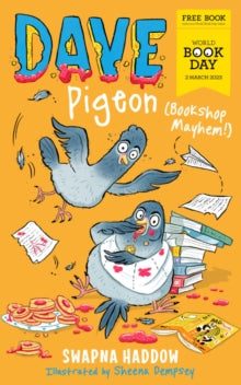 Dave Pigeon : Bookshop Mayhem (World Book Day 2023 ) by Sheena Dempsey Swapna Haddow