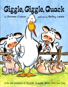 Giggle Giggle Quack by Doreen Cronin (Author)