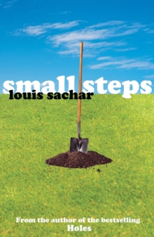 Small Steps by Louis Sachar