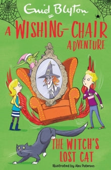 A Wishing-Chair Adventure: The Witch's Lost Cat by Enid Blyton (Author)