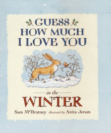Guess How Much I Love You in the Winter(Board Book) by Sam McBratney