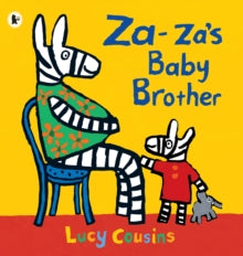 Za-za's Baby Brother by Lucy Cousins (Author)