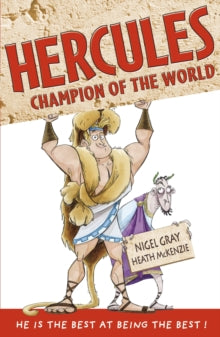 Hercules - Champion of the World by Nigel Gray (Author)