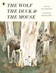 The Wolf, the Duck and the Mouse by Mac Barnett (Author)