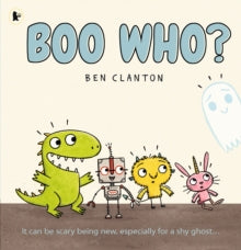 Boo Who? by Ben Clanton (Author)