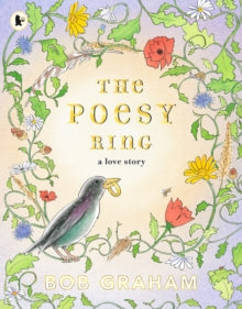 The Poesy Ring : A Love Story by Bob Graham