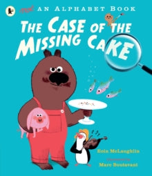 The Case of the Missing Cake by Eoin McLaughlin (Author)