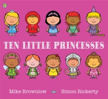 Ten Little Princesses by Mike Brownlow (Author)