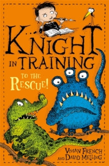 Knight in Training: To the Rescue! : Book 6 by Vivian French (Author)