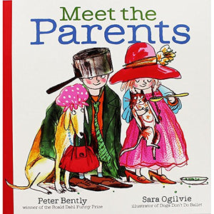 Meet the Parents by  Peter Bently