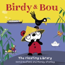 Birdy and Bou by David Bedford (Author)