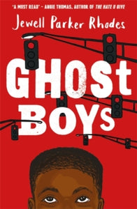 Ghost Boys by Jewell Parker Rhodes (Author)