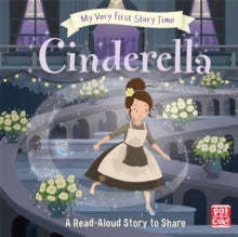 My Very First Story Time: Cinderella by Pat-a-Cake (Author) , Rachel Elliot (Author)