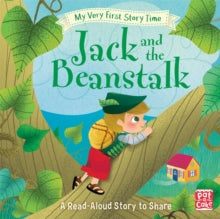 My Very First Story Time: Jack and the Beanstalk by Pat-a-Cake (Author) , Ronne Randall (Author)