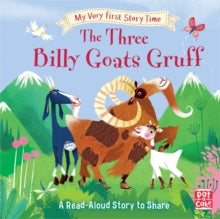 My Very First Story Time: The Three Billy Goats Gruff by Pat-a-Cake (Author) , Ronne Randall (Author)