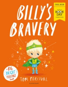 Billy's Bravery (World Book Day 2023 ) by Tom Percival