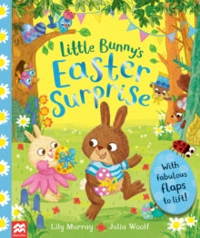 Little Bunny's Easter Surprise by Lily Murray