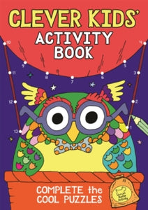 The Clever Kids' Activity Book by Chris Dickason (Author)
